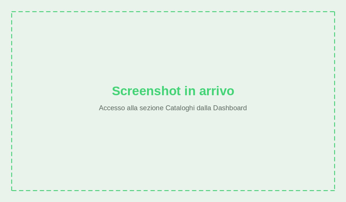 Accesso alla sezione Cataloghi dalla Dashboard