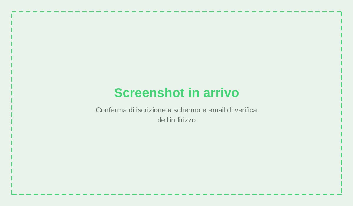Conferma di iscrizione a schermo e email di verifica dell'indirizzo